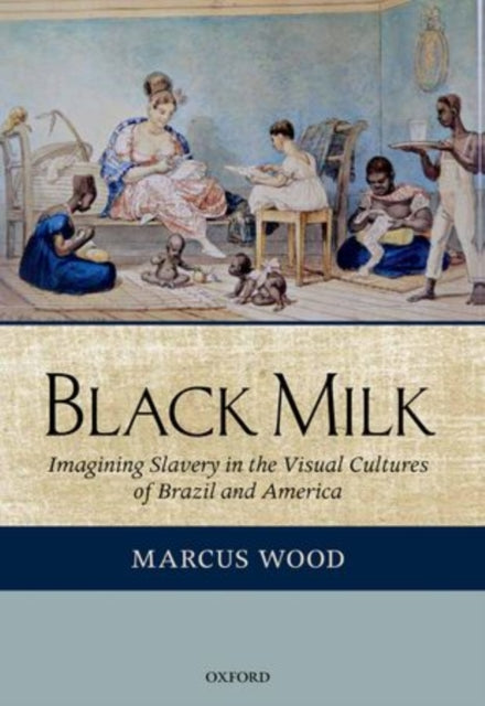 Book cover of: Black Milk. By: Marcus Wood