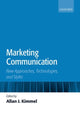 Book cover of: Marketing Communication. By: Allan J. Kimmel