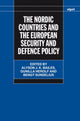 Book cover of: Nordic Countries and the European Security and Defence Policy. By: Alyson J. K. Bailes