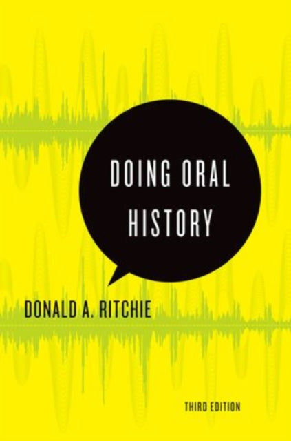 Book cover of: Doing Oral History. By: Donald A. Ritchie