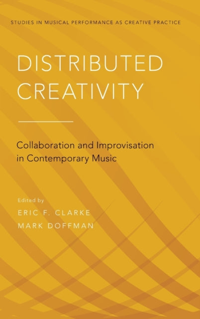 Book cover of: Distributed Creativity. By: Eric F. Clark