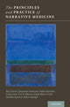 Book cover of: Principles and Practice of Narrative Medicine. By: Rita Charon