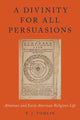 Book cover of: Divinity for All Persuasions. By: T.J. Tomlin
