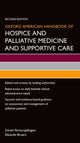 Book cover of: Oxford American Handbook of Hospice and Palliative Medicine and Supportive Care