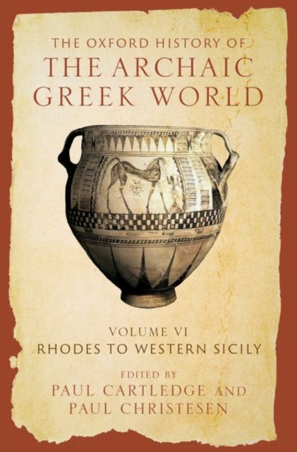 Book cover of: Oxford History of the Archaic Greek World. By: Paul Cartledge