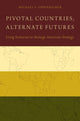 Book cover of: Pivotal Countries, Alternate Futures. By: Michael F. Oppenheimer