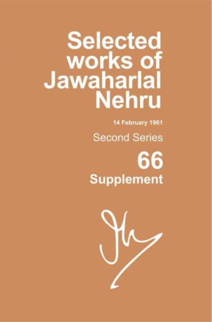 Book cover of: Selected Works Of Jawaharlal Nehru, Second Series, Vol 66 (supplement). By: Jawaharlal Nehru