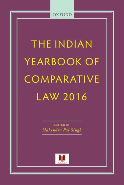 Book cover of: Indian Yearbook of Comparative Law 2016. By: Mahendra Pal Singh