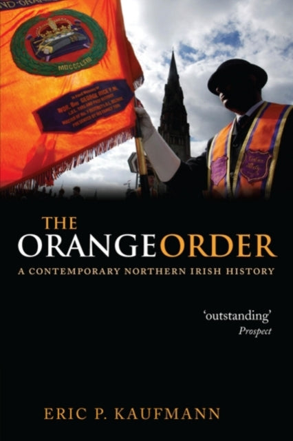 Book cover of: Orange Order. By: Eric P. Kaufmann