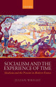 Book cover of: Socialism and the Experience of Time. By: Julian Wright