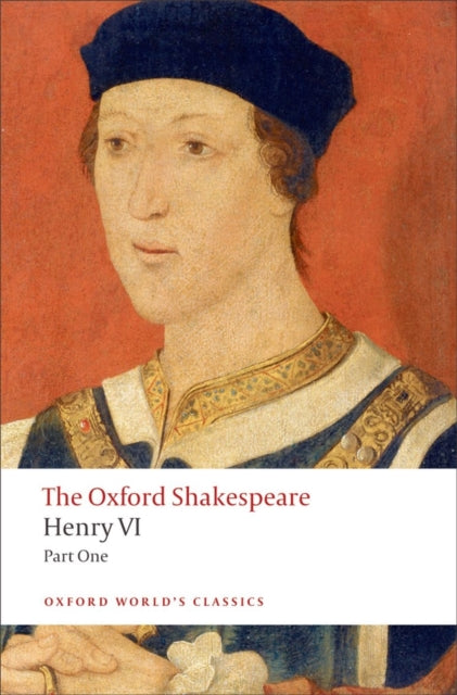 Henry VI, esimene osa: Oxfordi Shakespeare
