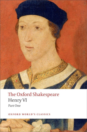 Henry VI, esimene osa: Oxfordi Shakespeare