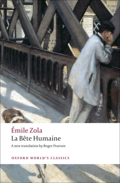 Book cover of: La Bete humaine. By: Émile Zola