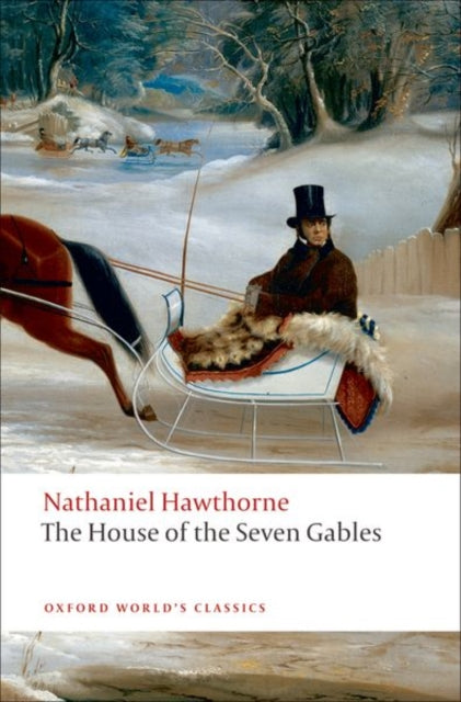 Book cover of: House of the Seven Gables. By: Nathaniel Hawthorne