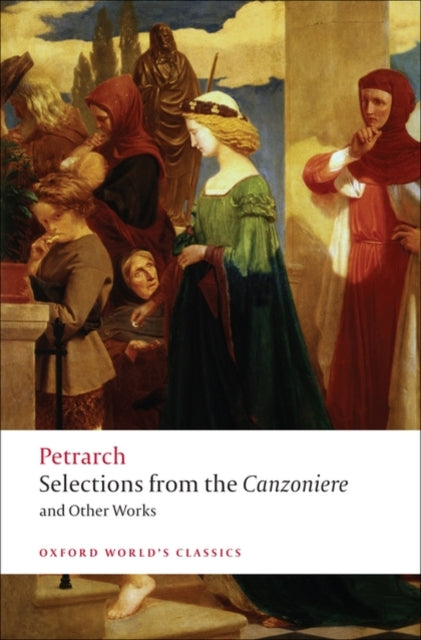 Book cover of: Selections from the Canzoniere and Other Works. By: Francesco Petrarca