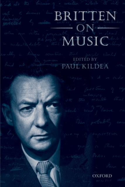 Book cover of: Britten on Music. By: Paul Kildea