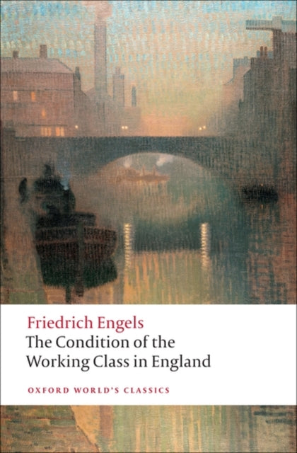 Book cover of: Condition of the Working Class in England. By: Friedrich Engels