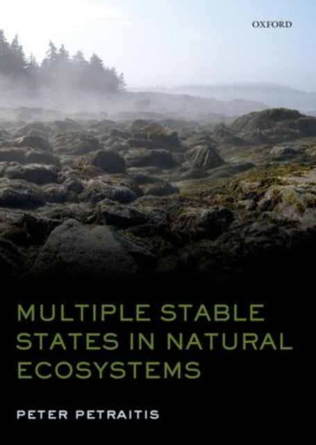 Book cover of: Multiple Stable States in Natural Ecosystems