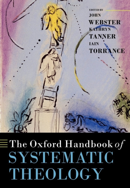 Book cover of: Oxford Handbook of Systematic Theology. By: John Webster