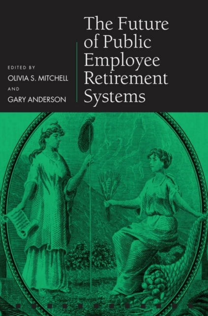 Book cover of: Future of Public Employee Retirement Systems