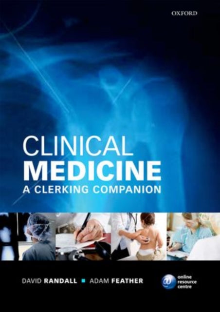 Book cover of: Clinical Medicine: A Clerking Companion. By: David Randall
