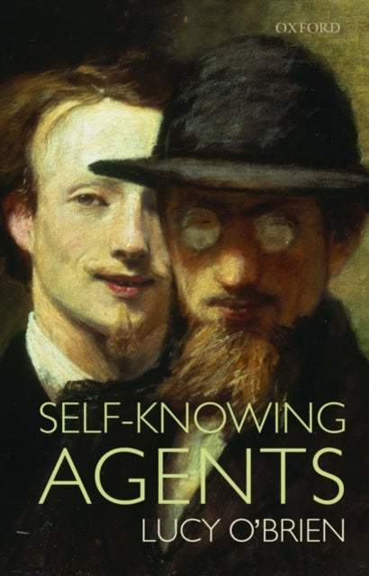 Book cover of: Self-Knowing Agents. By: Lucy O'Brien