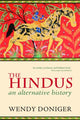 Book cover of: Hindus. By: Mircea Eliade Distinguished Service Professor of the History of Religions Wendy Doniger
