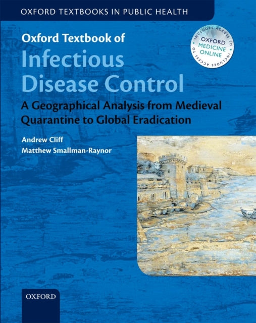 Book cover of: Oxford Textbook of Infectious Disease Control