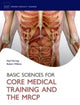 Book cover of: Basic Sciences for Core Medical Training and the MRCP. By: Neil Herring