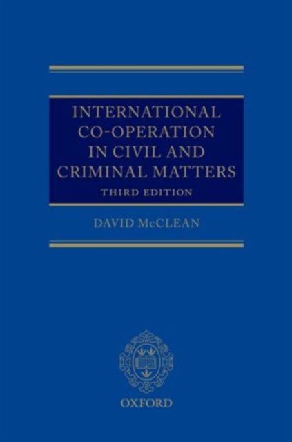 International Co-operation in Civil and Criminal Matters
