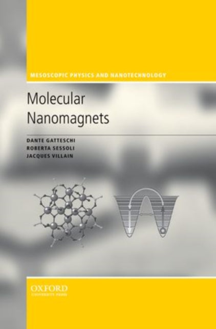 Book cover of: Molecular Nanomagnets