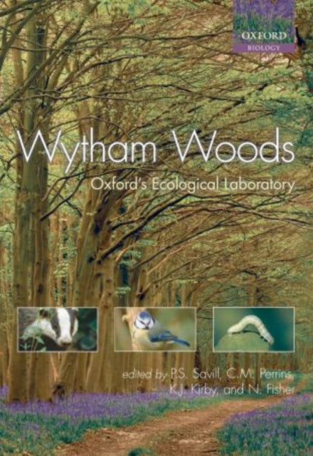 Book cover of: Wytham Woods. By: Peter Savill