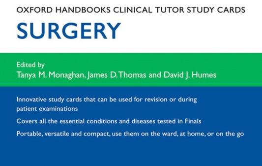 Book cover of: Oxford Handbooks Clinical Tutor Study Cards: Surgery