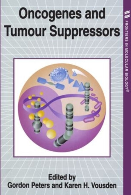 Book cover of: Oncogenes and Tumour Suppressors