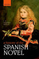 Book cover of: History of the Spanish Novel. By: J. A. Garrido Ardila
