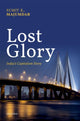 Book cover of: Lost Glory. By: Summit K. Majumdar