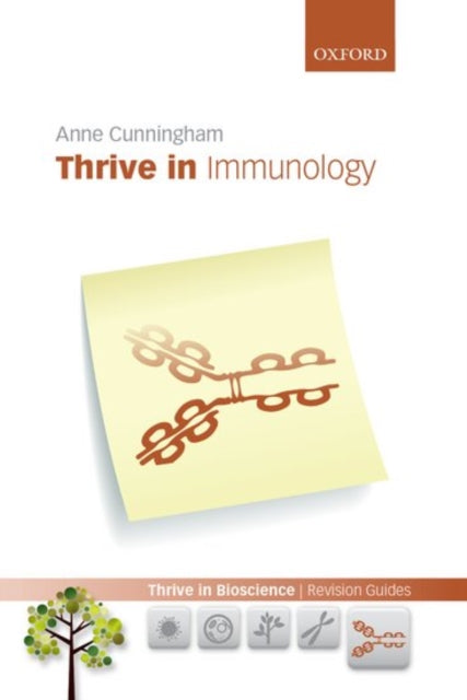 Book cover of: Thrive in Immunology. By: Anne C. Cunningham