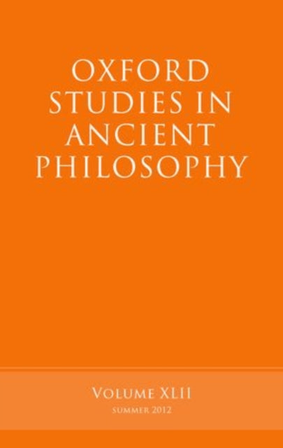 Oxford Studies in Ancient Philosophy, Volume 42