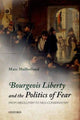 Book cover of: Bourgeois Liberty and the Politics of Fear