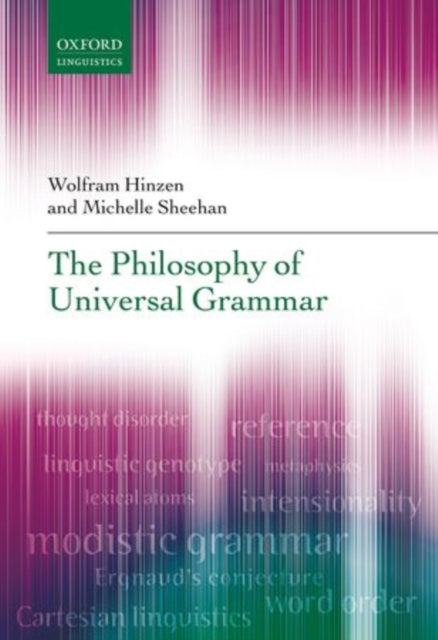 Book cover of: Philosophy of Universal Grammar. By: Wolfram Hinzen