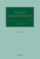 Book cover of: Energy Charter Treaty. By: Kaj Hobér