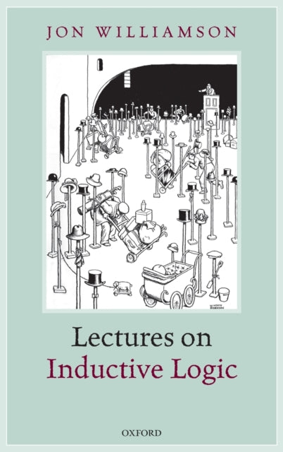 Lectures on Inductive Logic