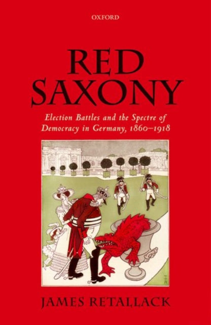Book cover of: Red Saxony. By: James Retallack