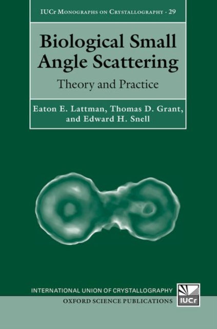 Book cover of: Biological Small Angle Scattering. By: Eaton E. Lattman