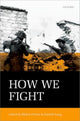 Book cover of: How We Fight. By: Helen Frowe