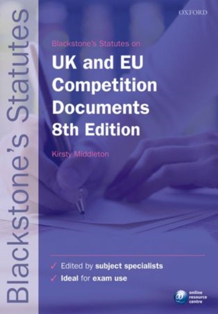 Book cover of: Blackstone's UK & EU Competition Documents. By: Kirsty Middleton