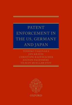 Patent Enforcement in the US, Germany and Japan