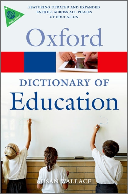 Book cover of: Dictionary of Education. By: Susan Wallace