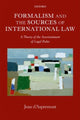 Book cover of: Formalism and the Sources of International Law