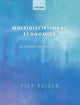 Book cover of: Multidisciplinary Economics. By: Piet Keizer